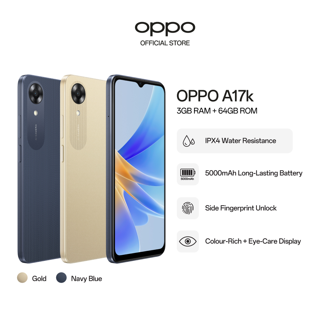 OPPO A17K / IPX4 Water-Resistance / 5000mAh Long Lasting Battery / Side Fingerprint Unlock / 4GB Extended RAM